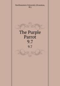The Purple Parrot.. 9.7
