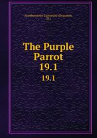 The Purple Parrot.. 19.1