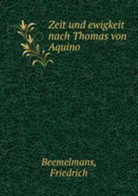 Zeit und ewigkeit nach Thomas von Aquino