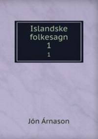 Islandske folkesagn. 1