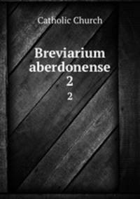 Breviarium aberdonense. 2