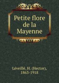 Petite flore de la Mayenne