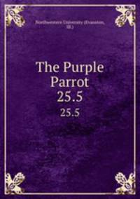 The Purple Parrot.. 25.5