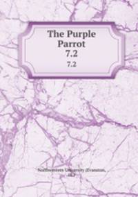 The Purple Parrot.. 7.2