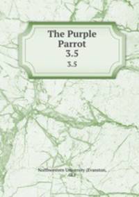 The Purple Parrot.. 3.5
