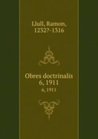 Obres doctrinalis. 6, 1911