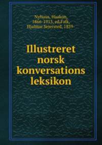 Illustreret norsk konversations leksikon