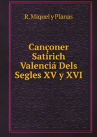 Canconer Satirich Valencia Dels Segles XV y XVI