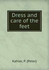 Dress and care of the feet