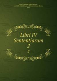 Libri IV Sententiarum. 2