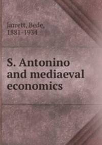 S. Antonino and mediaeval economics