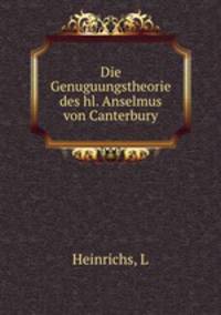 Die Genuguungstheorie des hl. Anselmus von Canterbury
