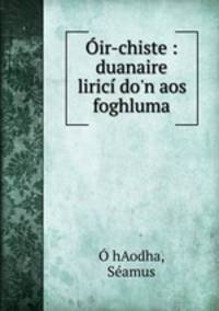 Oir-chiste : duanaire lirici do