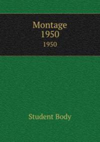 Montage. 1950