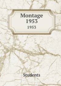 Montage. 1953