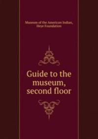 Guide to the museum, second floor