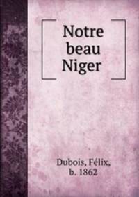 Notre beau Niger