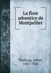 La flore adventice de Montpellier
