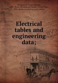 Electrical tables and engineering data;