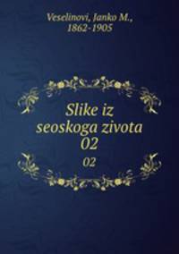 Slike iz seoskoga zivota. 02