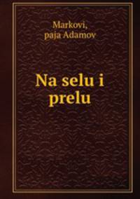 Na selu i prelu