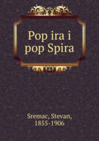 Pop ira i pop Spira