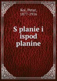 S planie i ispod planine