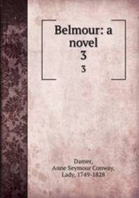 Belmour: a novel. 3