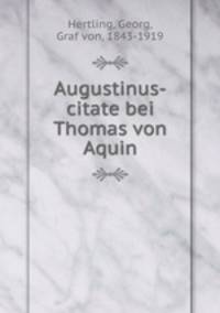 Augustinus-citate bei Thomas von Aquin