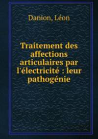 Traitement des affections articulaires par l