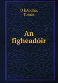 An figheadoir