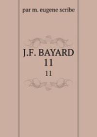 J.F. BAYARD. 11