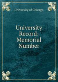 University Record: Memorial Number