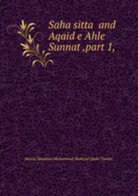 Saha sitta and Aqaid e Ahle Sunnat ,part 1,