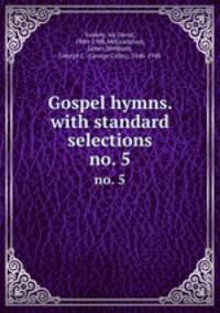 Gospel hymns. with standard selections. no. 5