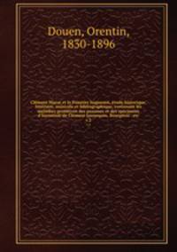 Clement Marot et le Psautier huguenot, etude historique, litteraire, musicale et bibliographique, contenant les melodies primitives des psaumes et des specimens d