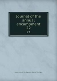 Journal of the annual encampment. 22