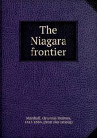 The Niagara frontier