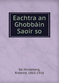 Eachtra an Ghobbain Saoir so