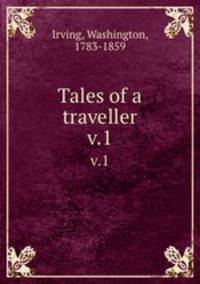 Tales of a traveller. v.1