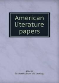 American literature papers