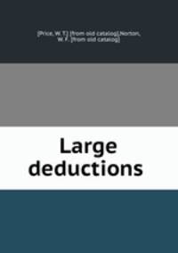 Large deductions
