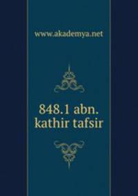 848.1 abn.kathir tafsir
