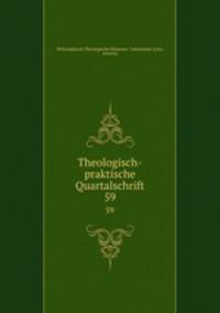 Theologisch-praktische Quartalschrift. 59
