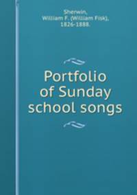 Portfolio of Sunday school songs.