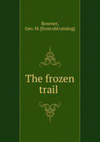 The frozen trail