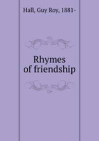 Rhymes of friendship