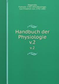 Handbuch der Physiologie. v.2