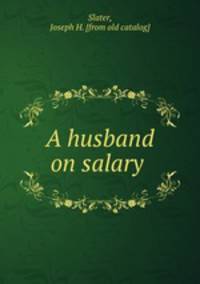 A husband on salary