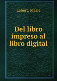 Del libro impreso al libro digital